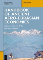 Handbook of Ancient Afro-Eurasian Economies